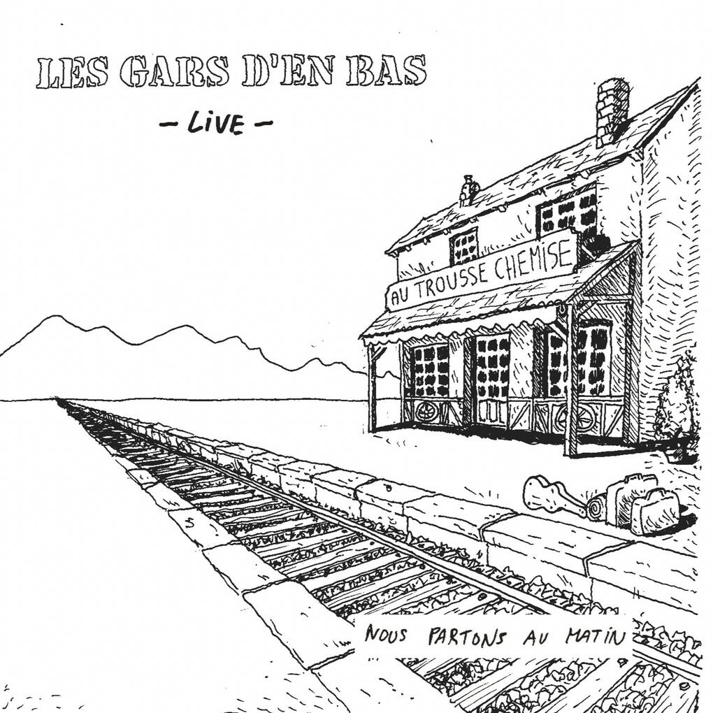 Nous Partons Au Matin (Live) - 2015